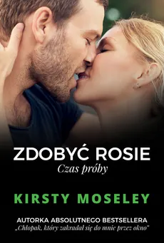 Zdobyć Rosie Czas próby - Outlet - Kirsty Moseley
