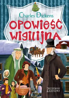 Zaczarowana klasyka Opowieść wigilijna - Charles Dickens
