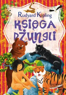 Zaczarowana klasyka Księga dżungli - Outlet - Rudyard Kipling