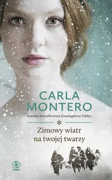 Zimowy wiatr na twojej twarzy - Outlet - Carla Montero