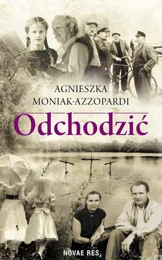 Odchodzić - Outlet - Agnieszka Moniak-Azzopardi