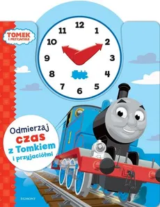 Odmierzaj czas z Tomkiem i przyjaciółmi Książka z zegarem - Outlet