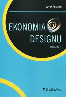 Ekonomia designu - Artur Borcuch