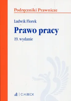 Prawo pracy - Ludwik Florek