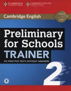 Preliminary for Schools Trainer 2 - Outlet