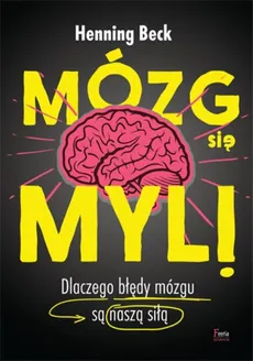 Mózg się myli - Outlet - Henning Beck