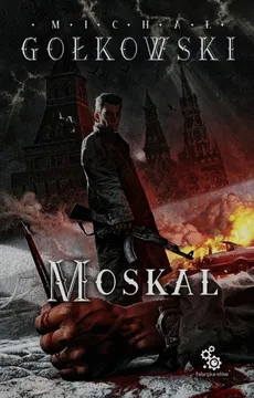 Moskal - Outlet - Michał Gołkowski