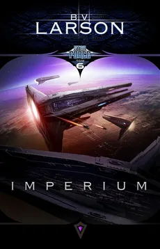 Star Force Tom 6 Imperium - Outlet - B.V. Larson