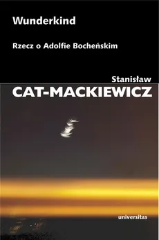 Wunderkind - Outlet - Stanisław Cat-Mackiewicz