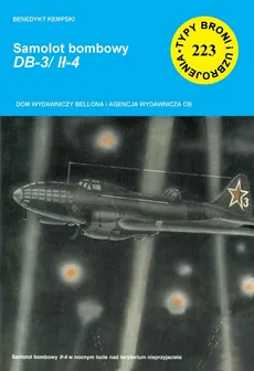 Samolot bombowy DB-3/Ił-4 - Kempski Benerdykt
