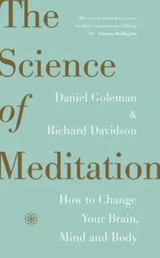 The Science of Meditation - Outlet - Daniel Goleman