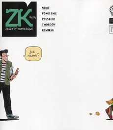 Zeszyty komiksowe nr 24 Nowe pokolenie polskich twórców komiksu - Outlet