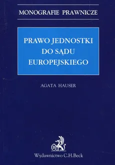 Prawo jednostki do sądu europejskiego - Outlet - Agata Hauser