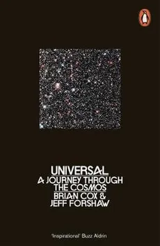 Universal A Journey Through the Cosmos - Brian Cox, Jeff Forshaw