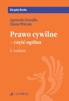 Prawo cywilne część ogólna - Outlet - Agnieszka Kawałko, Hanna Witczak