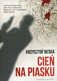 Cień na piasku - Outlet - Krzysztof Beśka