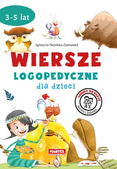 Wiersze logopedyczne dla dzieci - Nożyńska-Demianiuk Agnieszka