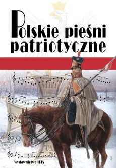 Polskie pieśni patriotyczne - Outlet