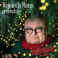 Wojciech Mann prezentuje Nieprzeboje z Gwiazdką