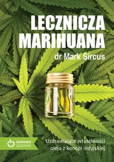 Lecznicza marihuana - Outlet - Mark Sircus