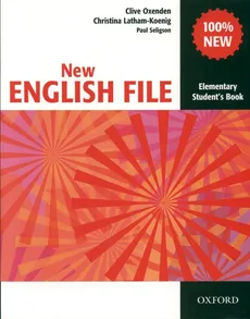 New English File Elementary Student's Book - Christina Latham-Koenig, Clive Oxenden, Paul Seligson