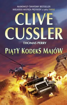 Piąty kodeks Majów - Outlet - Clive Cussler, Thomas Perry