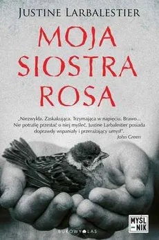 Moja siostra Rosa - Outlet - Justine Larbalestier