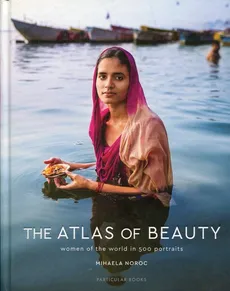 The Atlas of Beauty - Mihaela Noroc