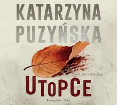 Utopce - CD - Katarzyna Puzyńska