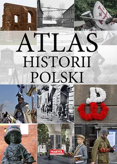 Atlas Historii Polski - Outlet
