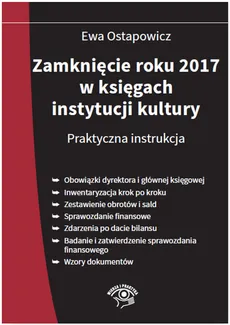 Zamknięcie roku 2017 w księgach instytucji kultury - Ewa Ostapowicz