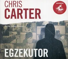 Egzekutor (Audiobook na CD) - Chris Carter