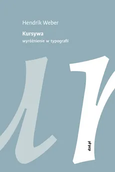 Kursywa - Weber Hendrik