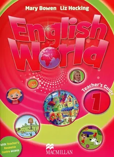 English World 1 Książka nauczyciela - Mary Bowen, Liz Hocking