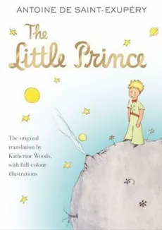 The Little Prince - Antoine Saint-Exupery