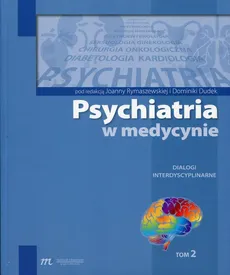 Psychiatria w medycynie Tom 2 - Outlet