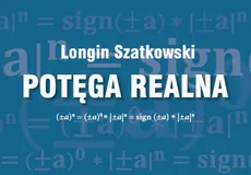 Potęga realna - Longin Szatkowski