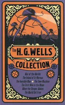 The H.G. Wells Collection - H.G. Wells