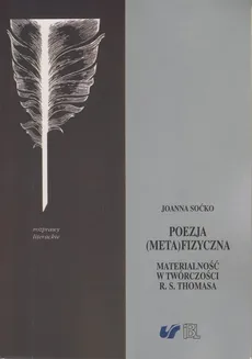 Poezja metafizyczna - Joanna Soćko