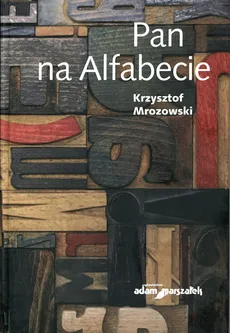 Pan na Alfabecie - Krzysztof Mrozowski