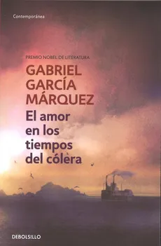Amor en los tiempos del colera - Marquez Gabriel Garcia
