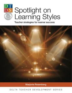 Spotlight on Learning Styles - Rosenberg Marjorie