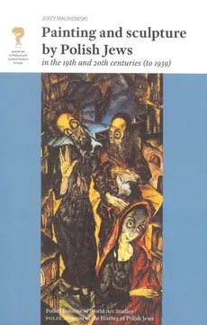 Painting and Sculpture by Polish Jews in the 19th and 20th Centuries - Outlet