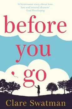 Before You Go - Clare Swatman