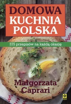 Domowa kuchnia polska - Outlet - Małgorzata Caprari