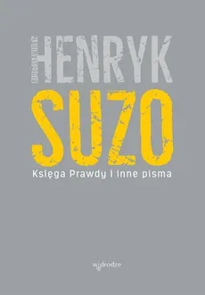 Księga Prawdy i inne pisma - Henryk Suzo