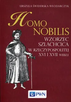 Homo nobilis - Urszula Świderska-Włodarczyk