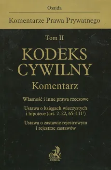 Kodeks cywilny Komentarz Tom 2 - Outlet