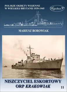 Niszczyciel ORP Krakowiak - Mariusz Borowiak