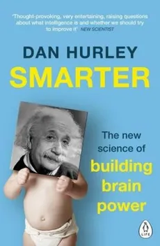 Smarter The New Science of Building Brain Power - Dan Hurley